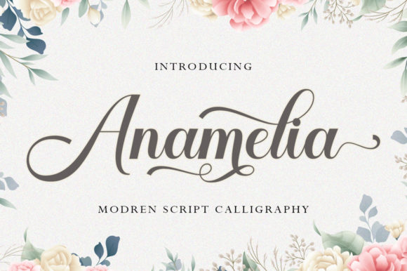 Anamelia: Blending Classic Calligraphy with Modern Design