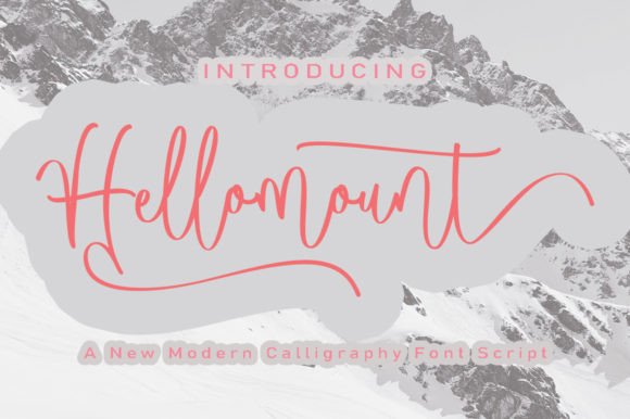Hellomount: The Script Font for Genuine Connection