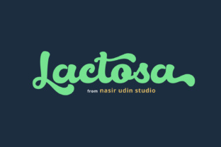 Lactosa: The Bold Script Font That Brings Energy to Your Designs