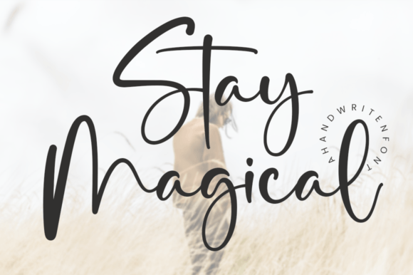 Stay Magical: Elevating Designs with Delicate Script
