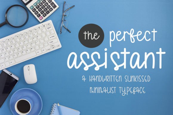 The Perfect Assistant: Your Go-To Handwritten Typeface